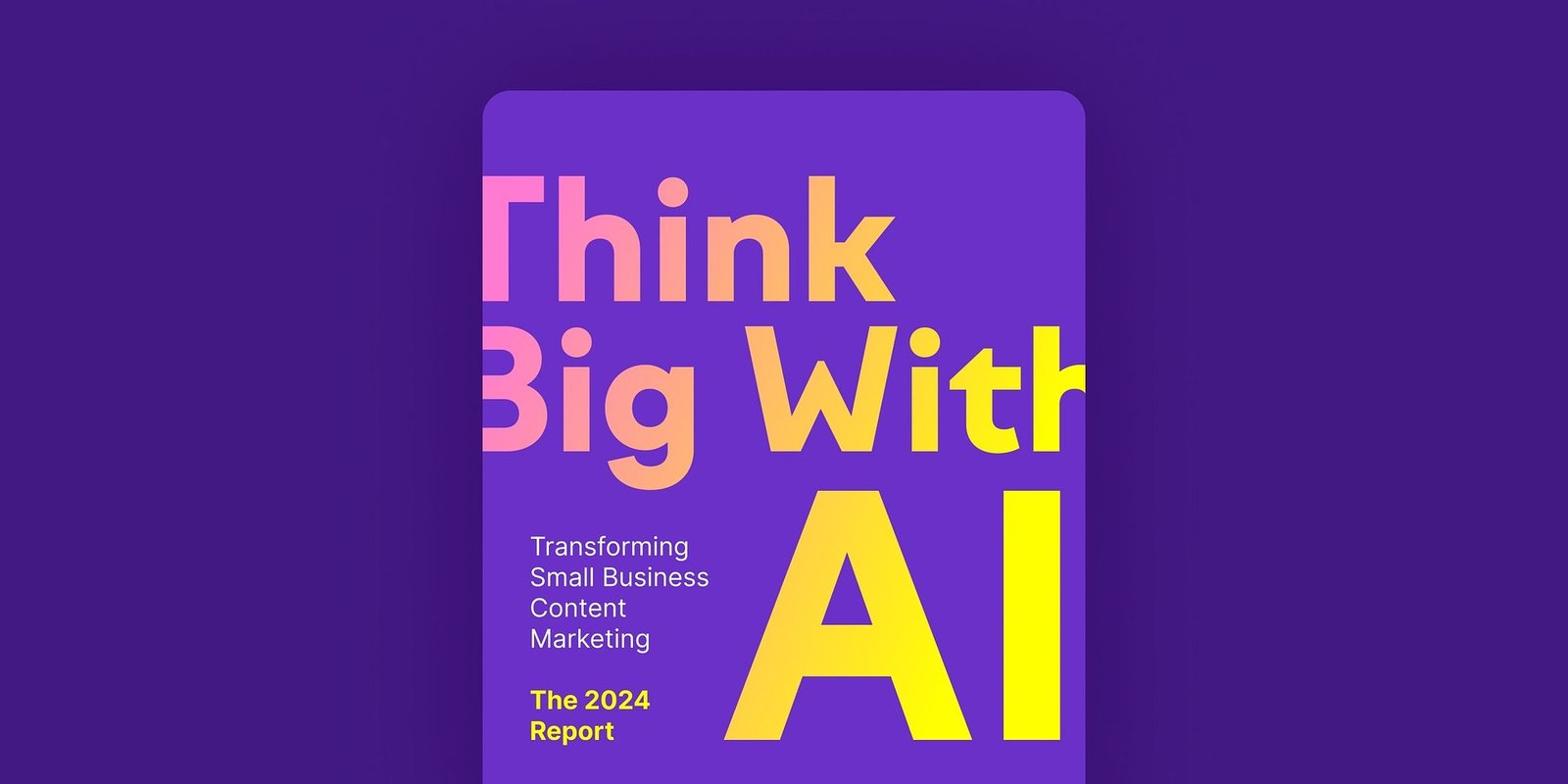 New Report Reveals the Top AI Content and SEO Trends for 2024