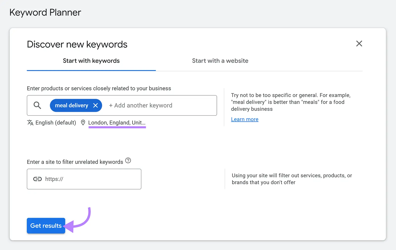 Discover New Keywords on Google Keyword Planner with a keyword entered, location selected, and "Get results" clicked.
