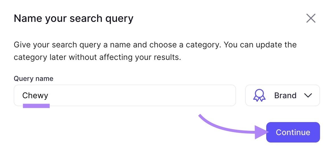 Brand Monitoring tool start with a brand name, "Chewy", entered and the "Continue" button clicked.