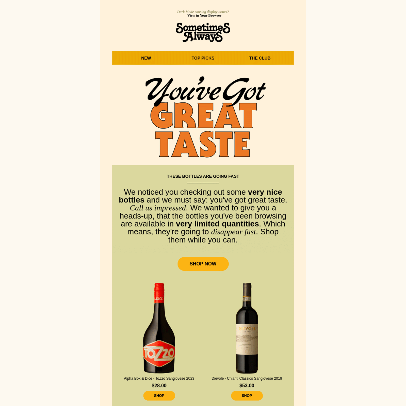 Promotional email from Sometimes Always highlighting limited wine bottles with “Shop Now” button.